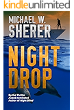 Night Blind Blake Sanders Thrillers Book 1 Kindle Edition By Michael W Sherer Mystery