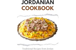 Jordanian Cookbook: Traditional Recipes from Jordan (Middle Eastern food)