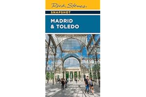 Rick Steves Snapshot Madrid & Toledo