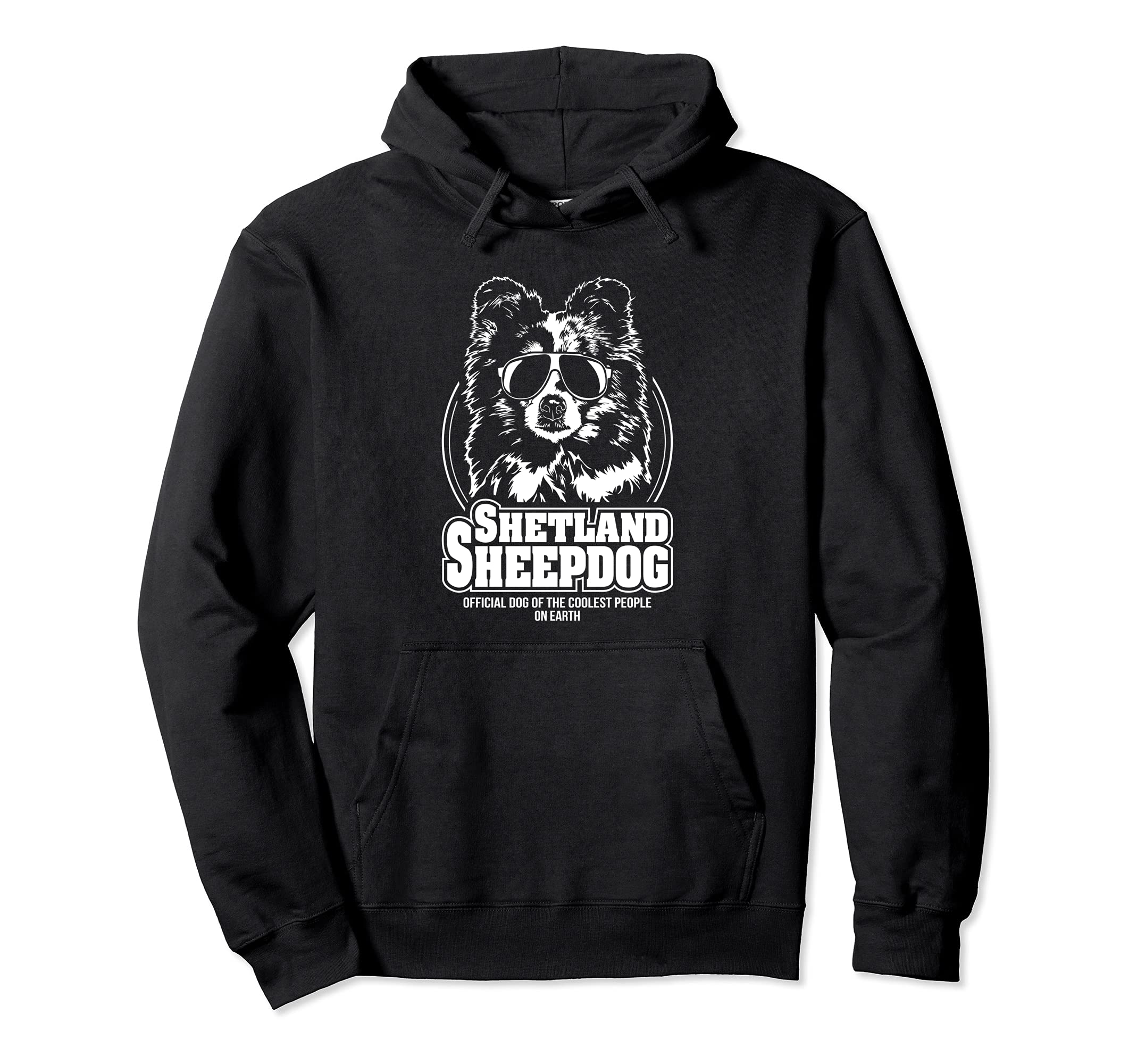 Funny Proud Shetland Sheepdog coolest people dog saying dog Pullover Hoodie