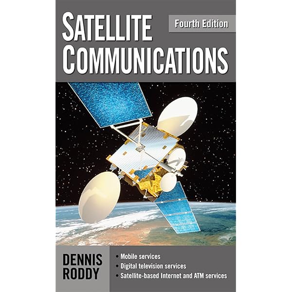 洋書 Satellite Communications 5th Edition Amazon.com: Satellite Communications, Fifth Edition eBook : Roddy