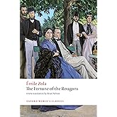 The Fortune of the Rougons (Oxford World's Classics)