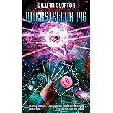 Interstellar Pig