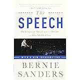 The Speech: On Corporate Greed and the Decline of Our Middle Class