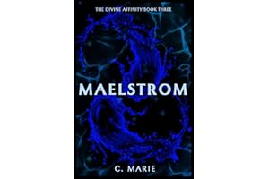 Maelstrom (The Divine Affinity Book 3)