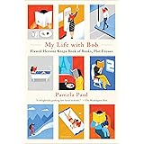 My Life with Bob: Flawed Heroine Keeps Book of Books, Plot Ensues