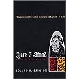 HERE I STAND: A Life of Martin Luther