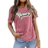 Nurse Shirts for Women Nurse Gift Tee Nursing School Tops Casual Short Sleeve Inspirational T Shirts
