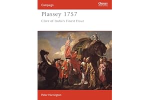 Plassey 1757: Clive of India's Finest Hour (Campaign, 35)