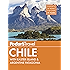 Fodor's Chile: with Easter Island & Patagonia (Full-color Travel Guide)