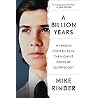A Billion Years: My Escape From a Life in the Highest Ranks of Scientology