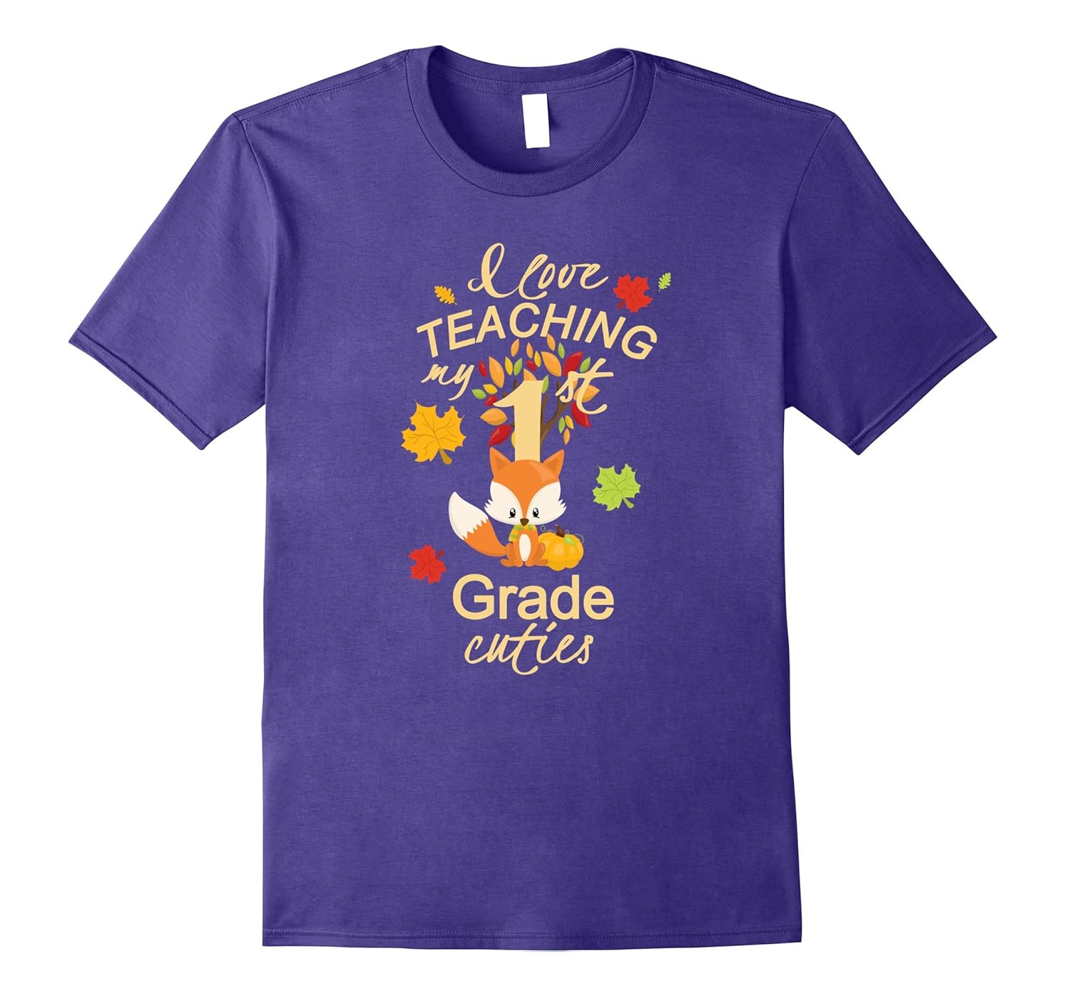 Teachers T-Shirt Fall & Autumn I Love My 1st Grade Cuties-ANZ