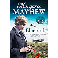 Bluebirds: An uplifting and heart-warming wartime saga, full of friendship, courage and determination book cover