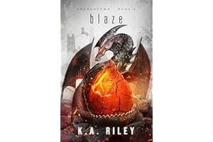 Blaze (Dragontown Book 2)