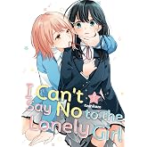 I Can't Say No to the Lonely Girl 1