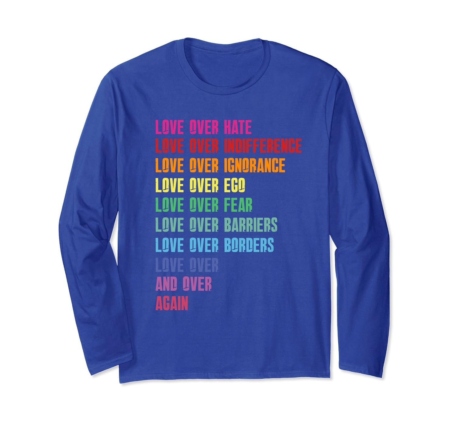 Love over hate, love over indifference shirt-anz