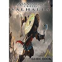 ASSASSIN'S CREED: VALHALLA: Complete Guide and Tips Trick How To Play ASSASSIN'S CREED: VALHALLA Like A Pro book cover ASSASSIN'S CREED: VALHALLA: Complete Guide and Tips Trick How To Play ASSASSIN'S CREED: VALHALLA Like A Pro book cover