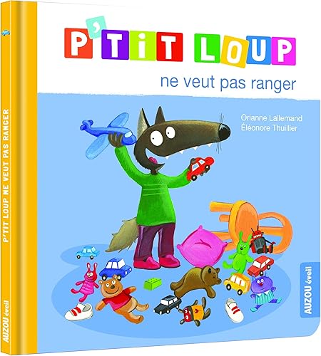 Download P'tit Loup : P'tit Loup ne veut pas ranger PDF
