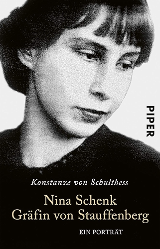 Download Nina Schenk Gräfin von Stauffenberg: Ein Porträt (German Edition) PDF