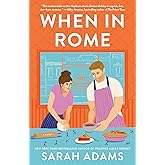 When in Rome: A Novel (Rome, Kentucky)