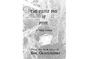 The Found Bag of Doom: Extreme Horror (Boss Universe (Dark Web))