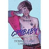 Crybaby: The Artists Who Shaped Emo Rap