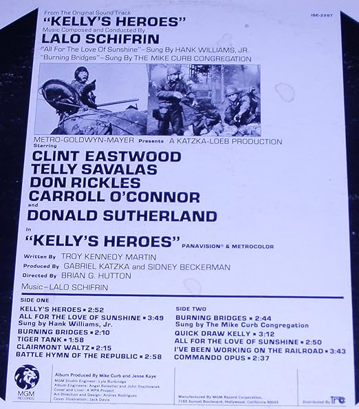 Lalo Schifrin Hank Williams Jr Mike Curb Congregation Kelly S Heroes Original Soundtrack Amazon Com Music The soundtrack by lalo schifrin featured the great shelly manne on drums. kelly s heroes original soundtrack