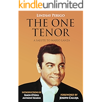 The One Tenor: A Salute to Mario Lanza book cover The One Tenor: A Salute to Mario Lanza book cover