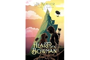 Heart of a Bowman (Vertical Horizon Book 1)