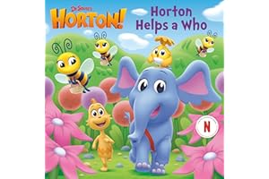Horton Helps a Who (Dr. Seuss's Horton!)