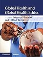 Global Health and Global Health Ethics