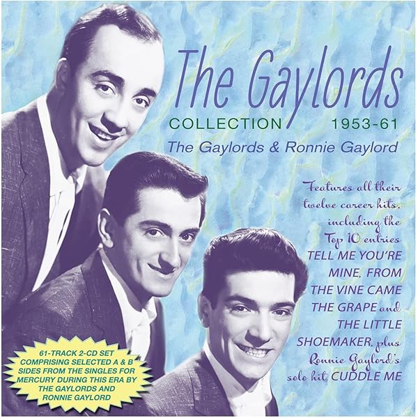 Gaylords - Tell Me You're Mine [ORIGINAL RECORDINGS REMASTERED