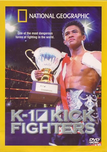 K-1 Kick Fighters (English) - National Geographic