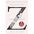 Z: A Novel of Zelda Fitzgerald