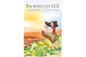 Em busca da Luz (Portuguese Edition)