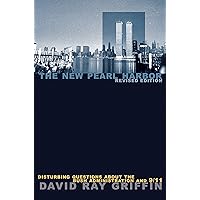 The New Pearl Harbor: Disturbing Questions about the Bush Administration and 9/11
