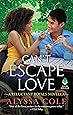 Can't Escape Love: A Reluctant Royals Novella