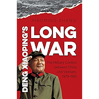 Deng Xiaoping's Long War: The Military Conflict between China and Vietnam, 1979-1991 (The New Cold War History) book cover