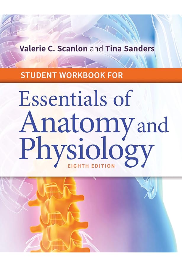 Essentials Of Human Anatomy And Physiology 8th Edition