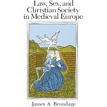 Amazon.com: Law, Sex, and Christian Society in Medieval Europe ...