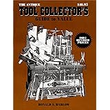 The Antique Tool Collectors Guide to Value