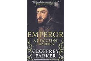 Emperor: A New Life of Charles V