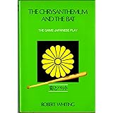 By Robert Whiting - Chrysanthemum and the Bat: Baseball Samurai Style (1983-05-16) [Paperback]