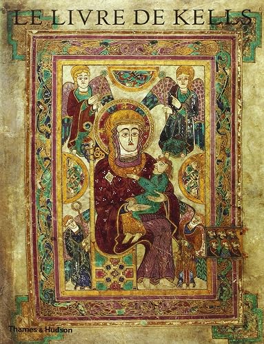 Download Le Livre de Kells: Une Introduction Illustree au Manuscrit du Trinity College, Dublin PDF