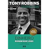 Dinheiro: Domine esse jogo - 7 passos para a liberdade financeira