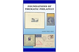 FOUNDATIONS OF THEMATIC PHILATELY