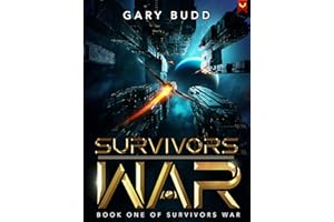 The Survivors War: A Military Sci-Fi Series