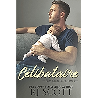 Célibataire (Pères Célibataires t. 1) (French Edition) book cover Célibataire (Pères Célibataires t. 1) (French Edition) book cover