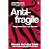 Antifragile: Things that Gain from Disorder