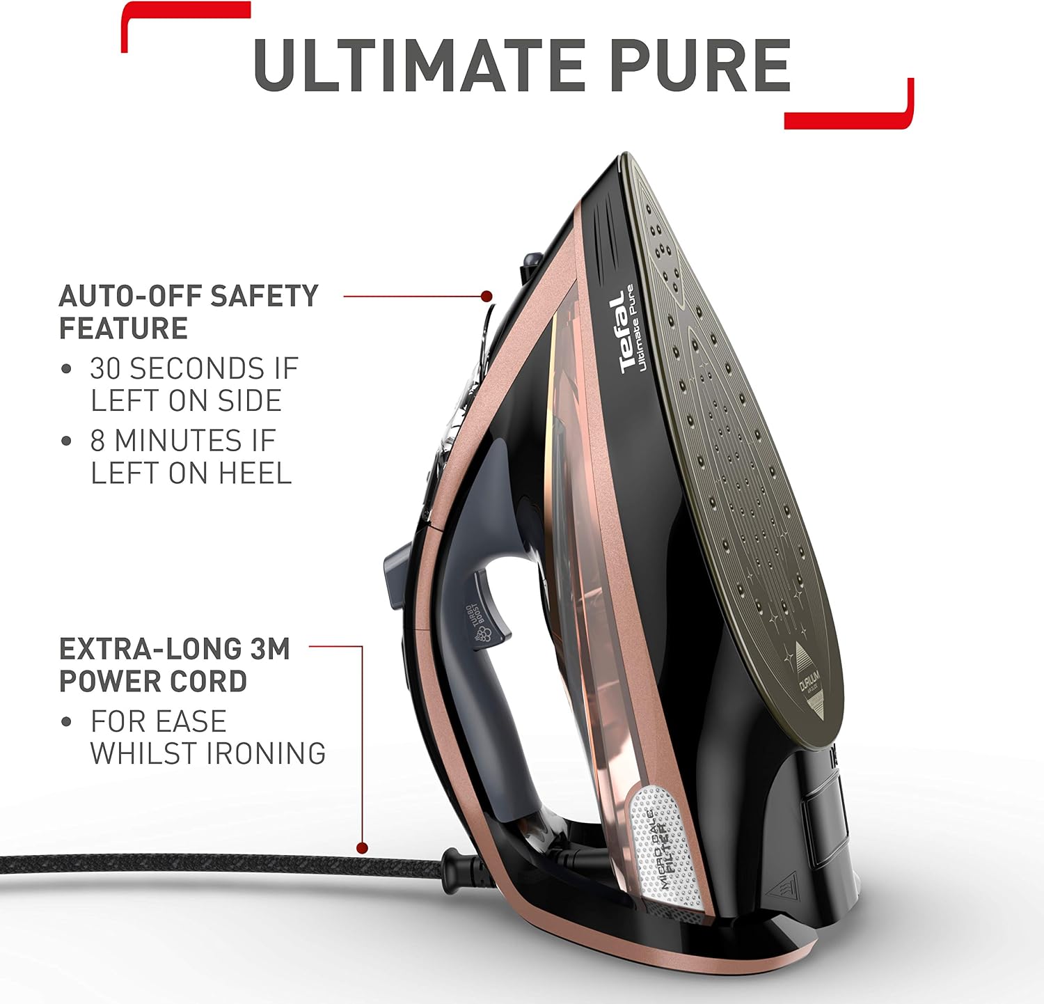 Tefal Ultimate Pure Steam Iron, 3100W, 260g/min Steam Boost, 350ml Water Tank, 3m Cord, Non-Stick Durilium Soleplate - Image 4